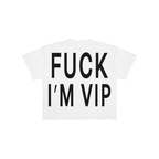 FUCK IM VIP PRECOMMANDE
